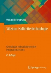 Silizium-Halbleitertechnologie : Grundlagen mikroelektronischer Integrationstechnik