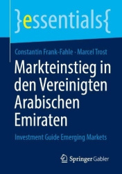 Markteinstieg in den Vereinigten Arabischen Emiraten : Investment Guide Emerging Markets