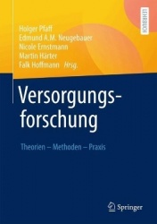 Versorgungsforschung : Theorien – Methoden – Praxis