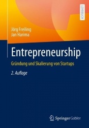 Entrepreneurship : Gründung und Skalierung von Startups