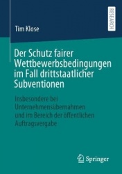 Der Schutz fairer Wettbewerbsbedingungen im Fall drittstaatlicher Subventionen : Insbesondere bei Unternehmensübernahmen