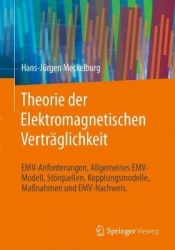 Theorie der Elektromagnetischen Verträglichkeit : EMV-Anforderungen, Allgemeines EMV-Modell, Störquellen,