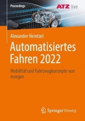 Automatisiertes Fahren 2022 : Mobilität und Fahrzeugkonzepte von morgen