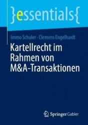 Kartellrecht im Rahmen von M&A-Transaktionen