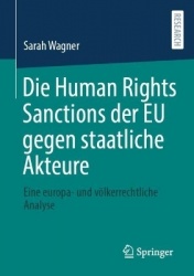Die Human Rights Sanctions der EU gegen staatliche Akteure : Eine europa- und völkerrechtliche Analyse