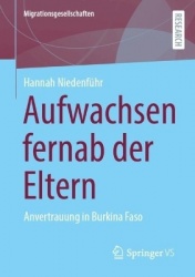 Aufwachsen fernab der Eltern : Anvertrauung in Burkina Faso