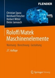Roloff/Matek Maschinenelemente : Normung, Berechnung, Gestaltung