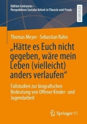 „Hätte es Euch nicht gegeben, wäre mein Leben (vielleicht) anders verlaufen“ : Fallstudien zur biografischen