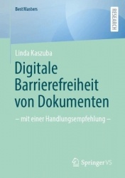 Digitale Barrierefreiheit von Dokumenten - – mit einer Handlungsempfehlung –