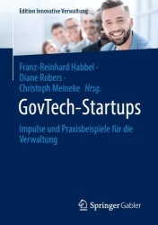 GovTech-Startups : Impulse und Praxisbeispiele für die Verwaltung