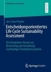 Entscheidungsorientiertes Life Cycle Sustainability Assessment