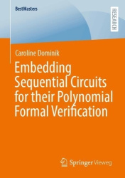 Embedding Sequential Circuits for their Polynomial Formal Verification