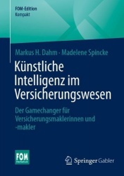 Künstliche Intelligenz im Versicherungswesen - Der Gamechanger für Versicherungsmaklerinnen und -makler