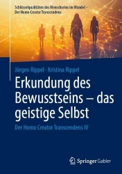 Erkundung des Bewusstseins - das geistige Selbst