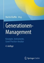 Generationen-Management - Konzepte, Instrumente, Good-Practice-Ansätze