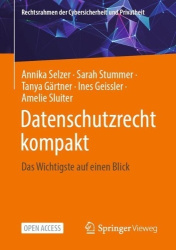 Datenschutzrecht kompakt - Das Wichtigste auf einen Blick