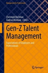 Gen-Z Talent Management - Expectations of Employers and Professionals
