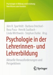 Psychologie in der Lehrerinnen- und Lehrerbildung - Aktuelle Herausforderungen und Perspektiven