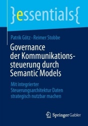 Governance der Kommunikationssteuerung durch Semantic Models