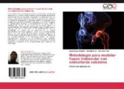 Metodologia Para Modelar Hueso Trabecular Con Estructuras Celulares