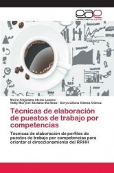Técnicas de elaboración de puestos de trabajo por competencias