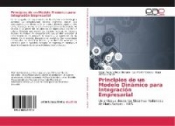 Principios de un Modelo Dinámico para Integración Empresarial