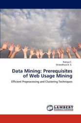 Data Mining - Prerequisites of Web Usage Mining