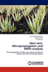 Aloe vera - Micropropagation and RAPD analysis