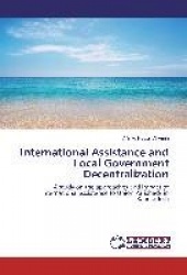 International Assistance and Local Government Decentralization