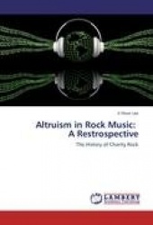 Altruism in Rock Music - A Restrospective