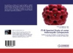 FT-IR Spectral Study of Some Heterocyclic Compounds
