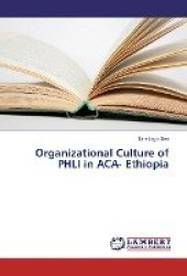 Organizational Culture of Phli in ACA- Ethiopia