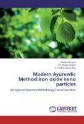 Modern Ayurvedic Method - Iron Oxide Nano Particles