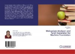 Malayalam Analyzer and Tamil Generator for Machine Translation