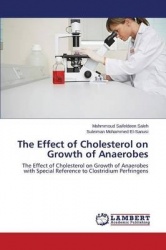The Effect of Cholesterol on Growth of Anaerobes
