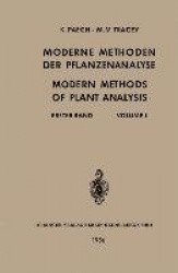 Moderne Methoden der Pflanzenanalyse / Modern Methods of Plant Analysis - Erster Band / Volume I
