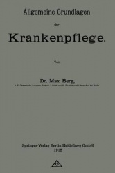 Allgemeine Grundlagen der Krankenpflege