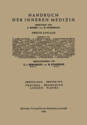 Trachea, Bronchien, Lungen, Pleura : Zweiter Band / 2. Teil Zirkulationsorgane; Mediastinum; Zwerchfell; Luftwege; Lungen;