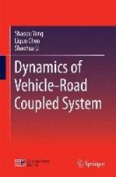 Dynamics of Vehicle-Road Coupled System