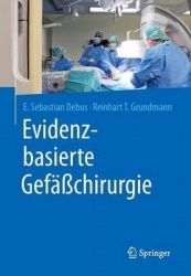 Evidenzbasierte Gefasschirurgie