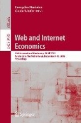 Web and Internet Economics - 11th International Conference, WINE 2015, Amsterdam, The Netherlands, December 9-12, 2015, Proceedi