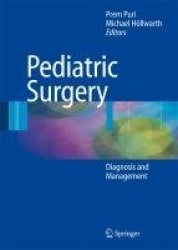 Pediatric Surgery - Diagnosis and Management