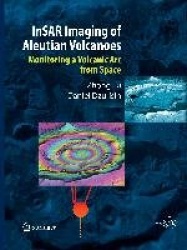 InSAR Imaging of Aleutian Volcanoes - Monitoring a Volcanic Arc from Space