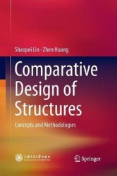 Comparative Design of Structures - Concepts and Methodologies