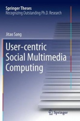 User-centric Social Multimedia Computing