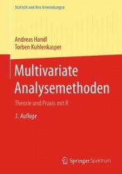 Multivariate Analysemethoden - Theorie und Praxis mit R