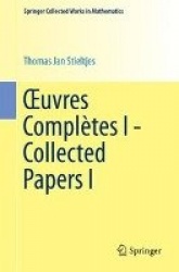 Œuvres Complètes I - Collected Papers I