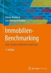 Immobilien-Benchmarking : Ziele, Nutzen, Methoden und Praxis