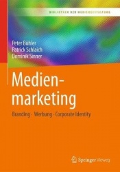 Medienmarketing - Branding – Werbung – Corporate Identity