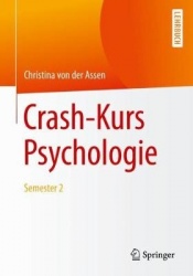Crash-Kurs Psychologie : Semester 2